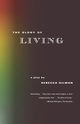 The Glory of Living, Gilman Rebecca