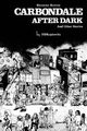 Carbondale After Dark And Other Stories, Koplowitz H. B.