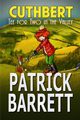Tea for Two in the Valley (Cuthbert Book 3), Barrett Patrick
