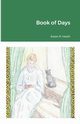 Book of Days, Heath Karen