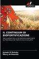 IL CONTINUUM DI BIOFORTIFICAZIONE, M Mutuku Joseph