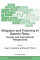 Mitigation and Financing of Seismic Risks, 