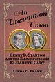 An Uncommon Union, Frank Linda C