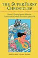 The Superferry Chronicles, Mander Jerry