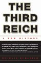 The Third Reich, Burleigh Michael