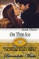 On Thin Ice, Marie Bernadette