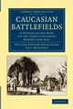 Caucasian Battlefields, Allen William Edward David