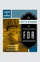 The Wit & Wisdom of FDR, Humes James C