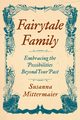 Fairytale Family, Mittermaier Susanna