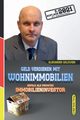 Geld verdienen mit Wohnimmobilien, Goldwein Alexander