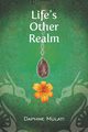 Life's Other Realm, Mulati Daphne