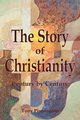 The Story of Christianity, Pinnington Tony