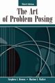 The Art of Problem Posing, Brown Stephen I.