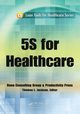 5S for Healthcare, Jackson Thomas L.