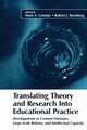 Translating Theory and Research Into Educational Practice, 