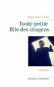 Toute petite fille des dragons, Aubert de Molay Philippe
