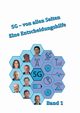 5G - von allen Seiten, Schlpfer David