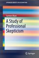A Study of Professional Skepticism, Olsen Carmen