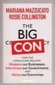 The Big Con, Mazzucato Mariana, Collington Rosie