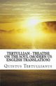 A Treatise on the Soul, Tertullian