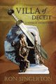 Villa of Deceit (Gaius Centurion Book 1), Singerton Ron