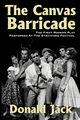 The Canvas Barricade, Jack Donald