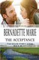 The Acceptance, Marie Bernadette