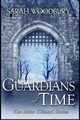 Guardians of Time, Woodbury Sarah