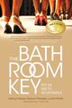 The Bathroom Key, Kassai Kathryn PT CES