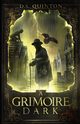 A Grimoire Dark, Quinton D.S.