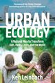 Urban Ecology, Leinbach Ken