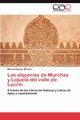 Las Alquerias de Murchas y Lojuela del Valle de Lecrin, Espinar Moreno Manuel