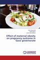 Effect of Maternal Obesity on Pregnancy Outcome in Gaza Governorate, Baloushah Suha