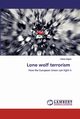 Lone wolf terrorism, Zogno Diana