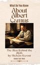 About Albert Camus, Karoui Hichem