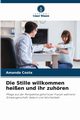 Die Stille willkommen heien und ihr zuhren, Costa Amanda