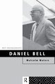 Daniel Bell, Waters Malcolm