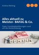 Alles aktuell zu Meister- BAFG & Co., Meiling Andrea