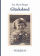 Glckskind, Berger Eva Maria