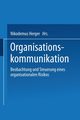 Organisationskommunikation, Herger Nikodemus