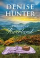 Przecz Riverbend, Hunter Denise