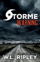 Storme Warning, Ripley W.L.