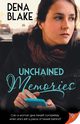 Unchained Memories, Blake Dena