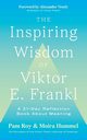 The Inspiring Wisdom of Viktor E. Frankl, Roy Pam