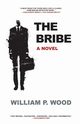 The Bribe, Wood William P.