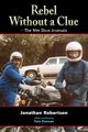 Rebel Without a Clue, Robertson Jonathan