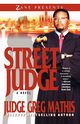 Street Judge, Mathis Greg