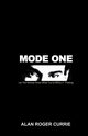Mode One, Currie Alan Roger