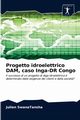 Progetto idroelettrico DAM, caso Inga-DR Congo, SwanaTansha Julien