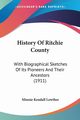 History Of Ritchie County, Lowther Minnie Kendall